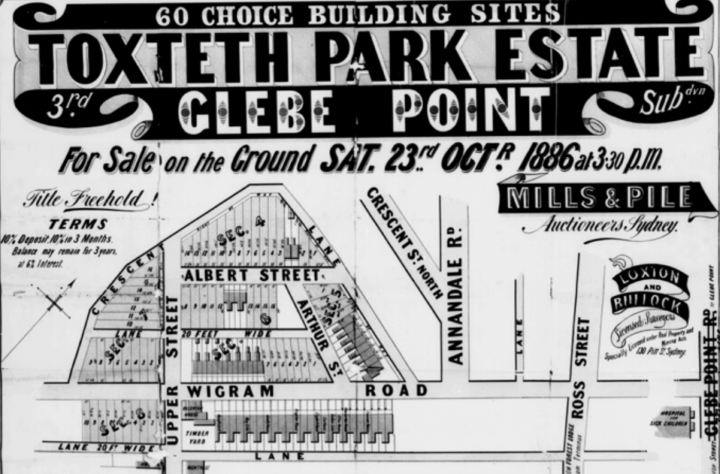 60 choice building sites, Toxteth Park Estate, Glebe Point, 3rd subdvn. : for sale on the ground Sat. 23rd Octr. 1886 at 3.30 p.m. / Mills & Pile, auctioneers, Sydney
